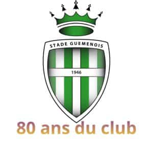 80 ans Stade Guémenois